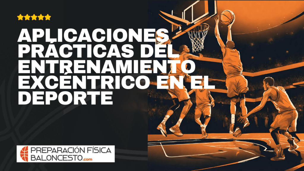 APLICACIONES PRÁCTICAS DEL ENTRENAMIENTO EXCÉNTRICO EN EL DEPORTE