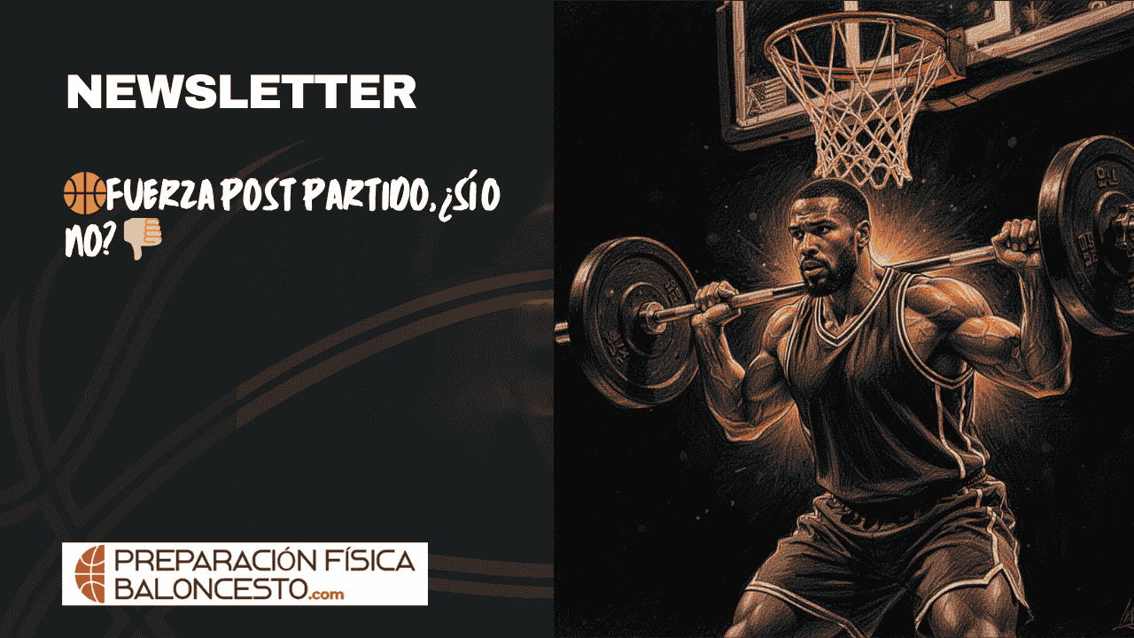 PREPARACIONFISICABALONCESTO, FUERZA, FORMACION, JUGADORES