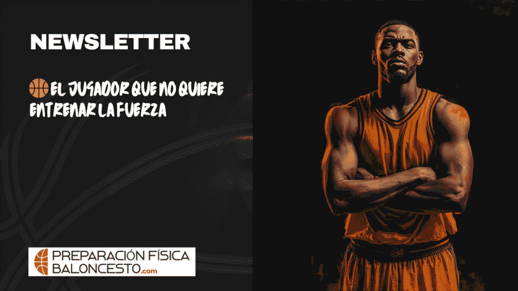 PREPARACIONFISICABALONCESTO, FUERZA, FORMACION, JUGADORES