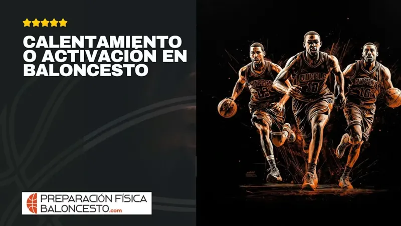 Curso online Calentamiento o Activación en Baloncesto – El Clutch