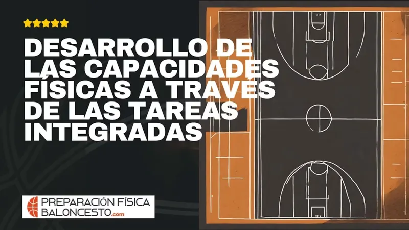 Curso online Desarrollo de las capacidades físicas con tareas integradas – El Clutch