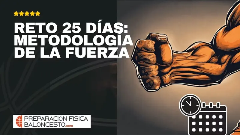 Curso online Reto 25 días – Metodología de la fuerza – El Clutch